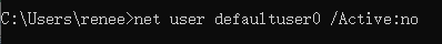「net userdefaultuser0 /Active:no」と入力