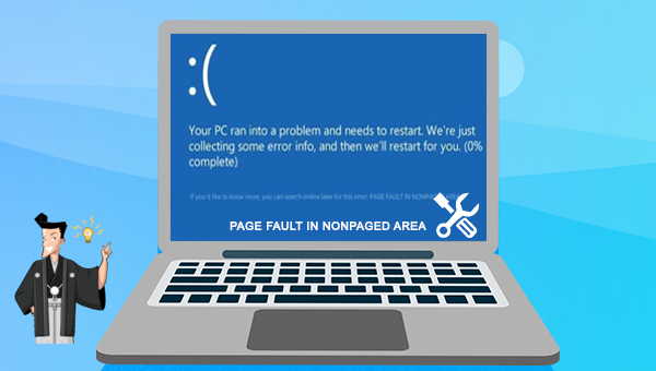 page fault in nonpaged areaエラーの原因と対処法6つ